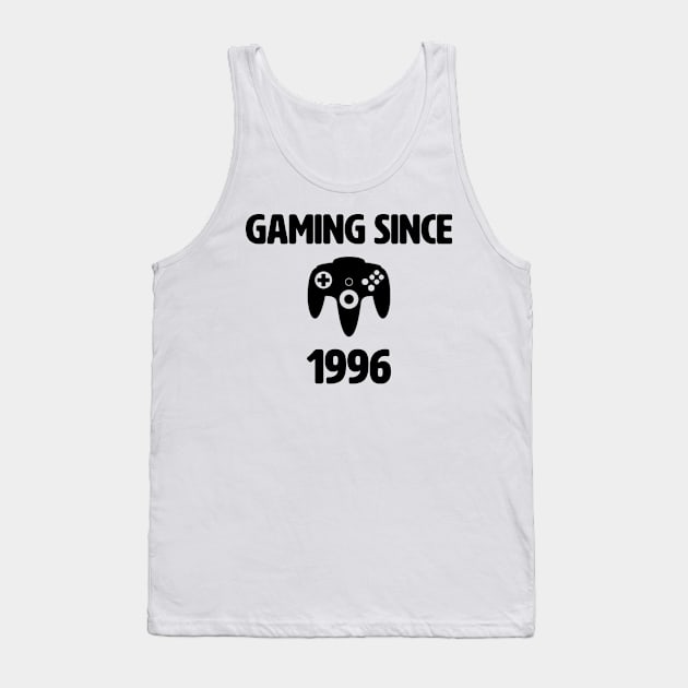 Gaming Since 1996 Tank Top by InTrendSick